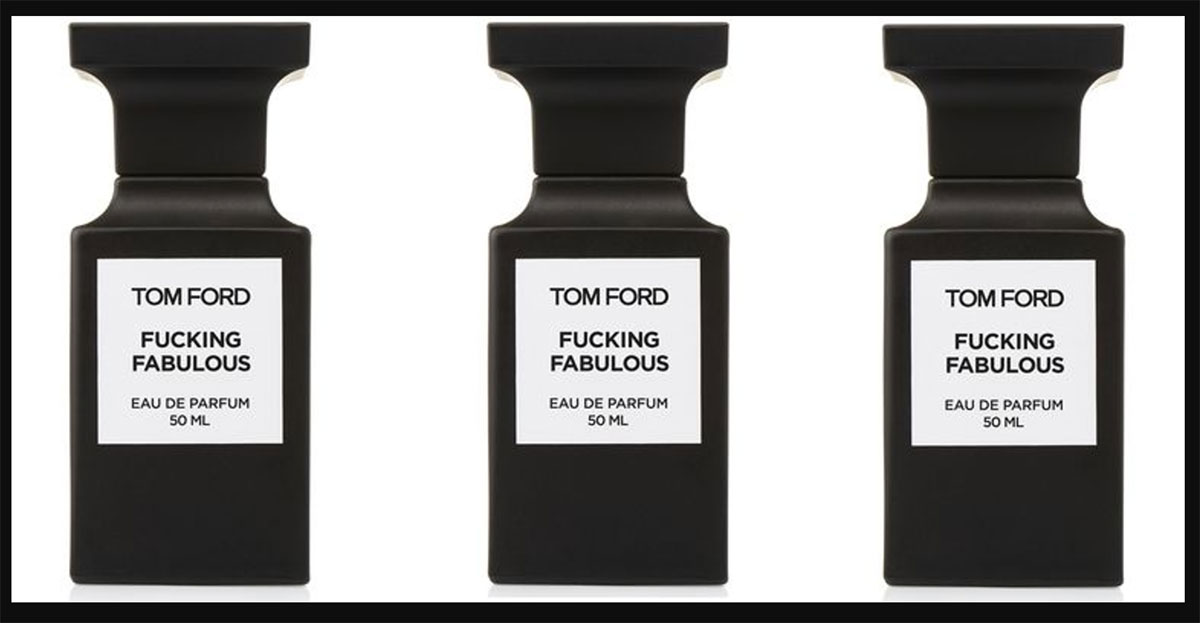 tom ford fucking fabulous fragrances
